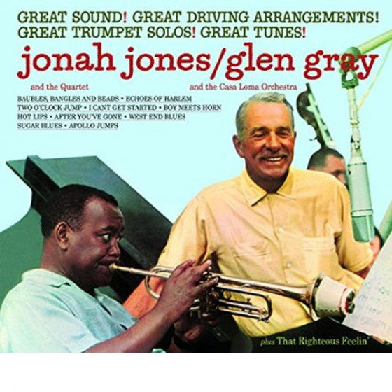 Jonah Jones / Glen Gray + That Righteous Feelin’ (2 LPs on 1 CD) Jonah Jones / Glen Gray + That Righteous Feelin’ (2 LPs on 1 CD)