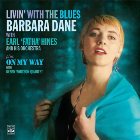 Livin’ with the Blues + On My Way (2 LPs on 1 CD) Livin’ with the Blues + On My Way (2 LPs on 1 CD)