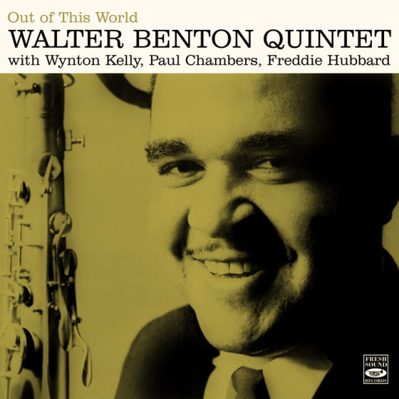 Walter Benton Quintet - Out Of This World 