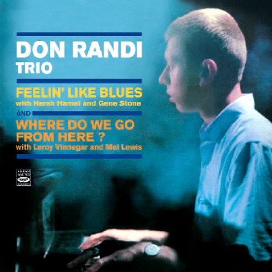 Feelin' Like Blues + Where Do We Go From Here? (2 LPS on 1 CD) Feelin' Like Blues + Where Do We Go From Here? (2 LPS on 1 CD)