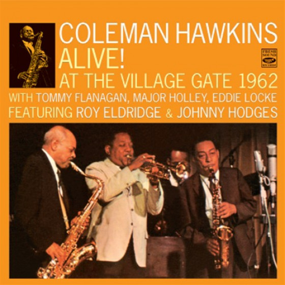 Alive! At The Village gate 1962 (2 LPs on 2 CDs) + Bonus Tracks Alive! At The Village gate 1962 (2 LPs on 2 CDs) + Bonus Tracks