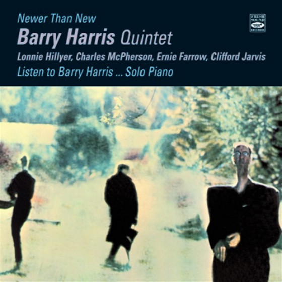 Newer Than New & Listen to Barry Harris... Solo Piano (2 LPs on 1 CD) Newer Than New & Listen to Barry Harris... Solo Piano (2 LPs on 1 CD)
