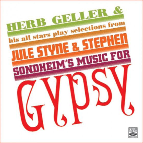 Play Selections From Jule Styne & Stephen Sondheim's Music For Gypsy