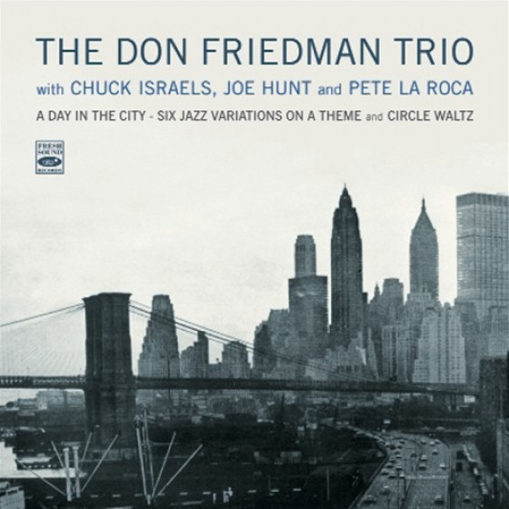A Day In The City - Six Jazz Variations on a Theme + Circle Waltz (2 LPs On 1 CD) A Day In The City - Six Jazz Variations on a Theme + Circle Waltz (2 LPs On 1 CD)
